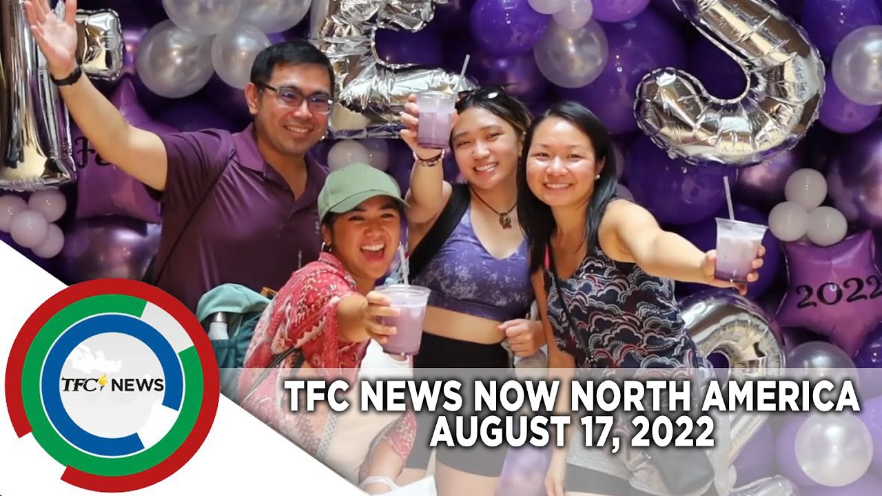 TFC News Now North America | August 17, 2022