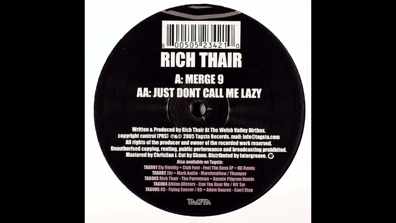 Rich Thair - Just Don't Call Me Lazy (Original Mix)