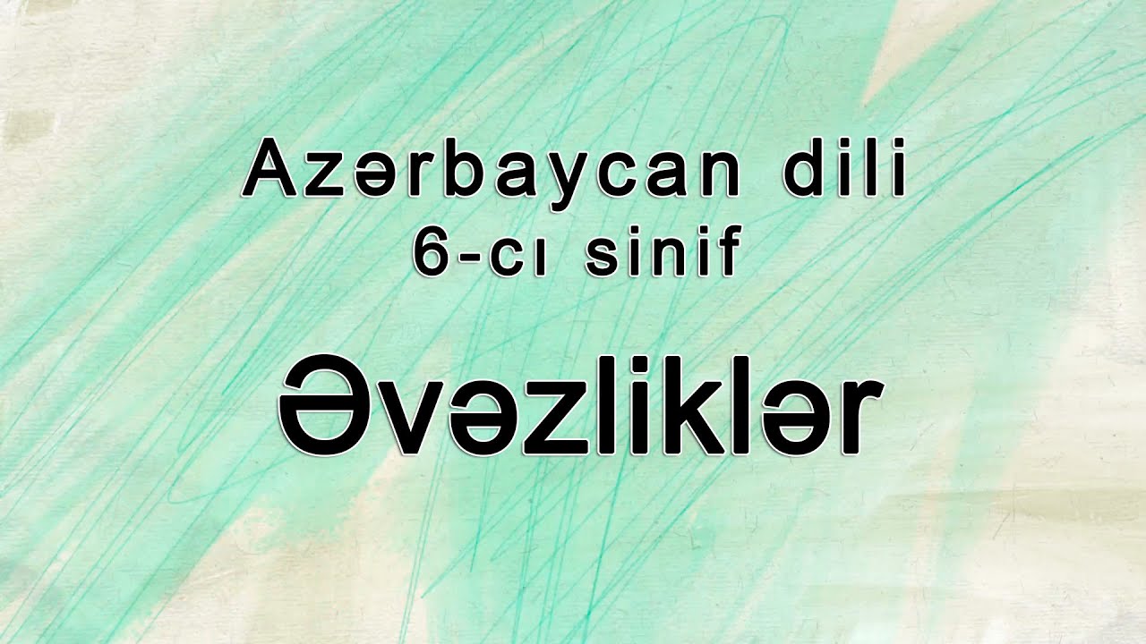 Azərbaycan dili - Əvəzliklər