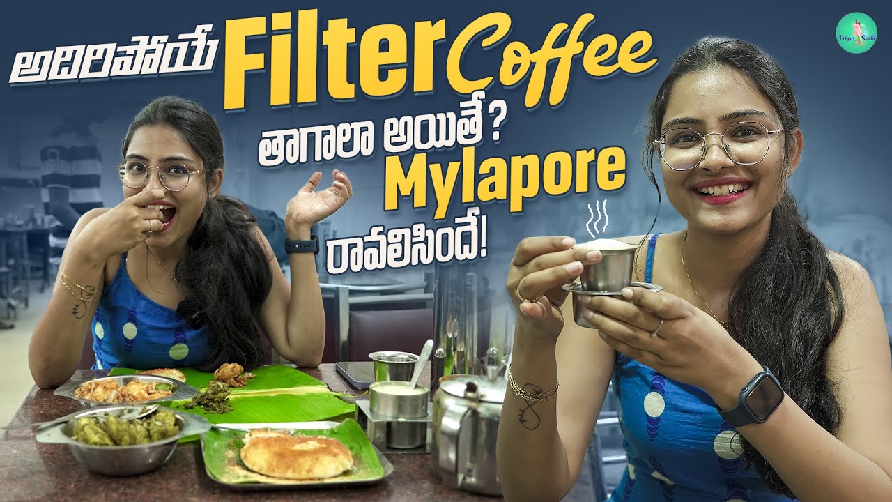 Mylapore Famous Filter Coffee🍵Must Try!😍I Priya's Studio