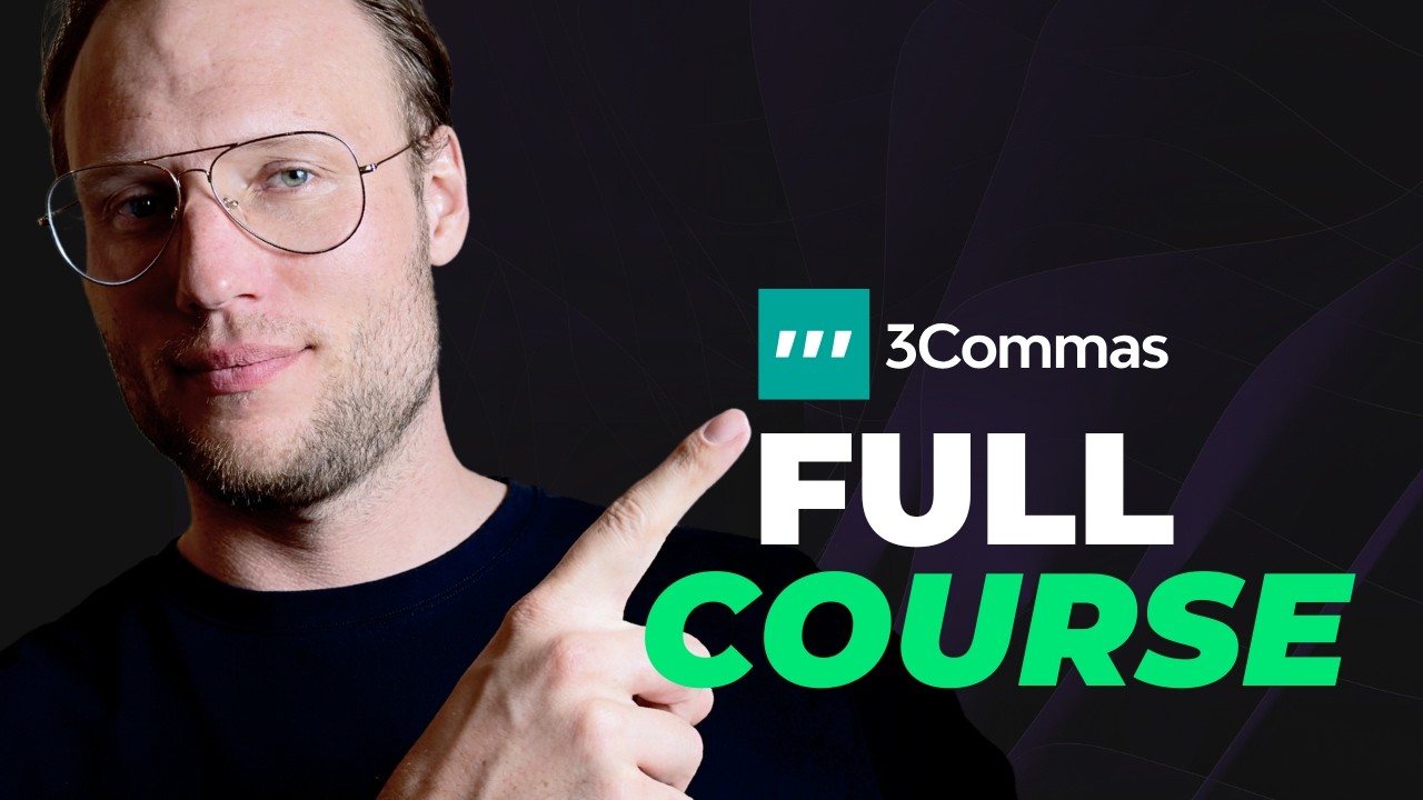 Полный БЕСПЛАТНЫЙ курс по 3Commas