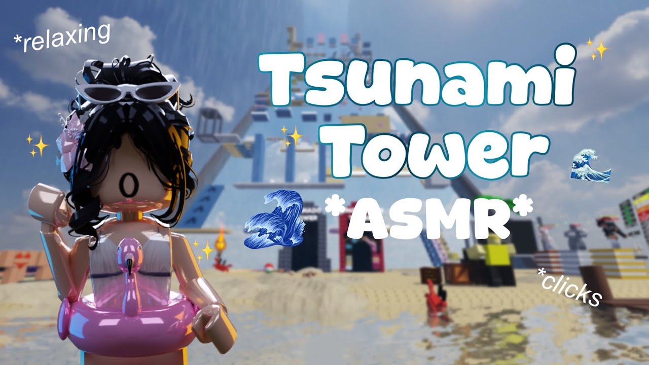 ROBLOX ASMR 🛁 Tsunami tower 🌊 But its very relaxing #robloxasmr #roblox #relaxing