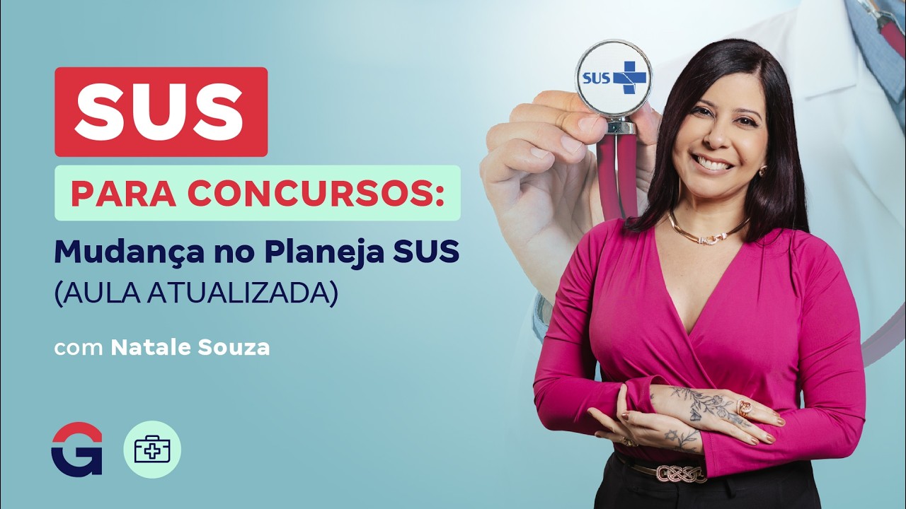 SUS para Concursos: Mudança no PlanejaSUS