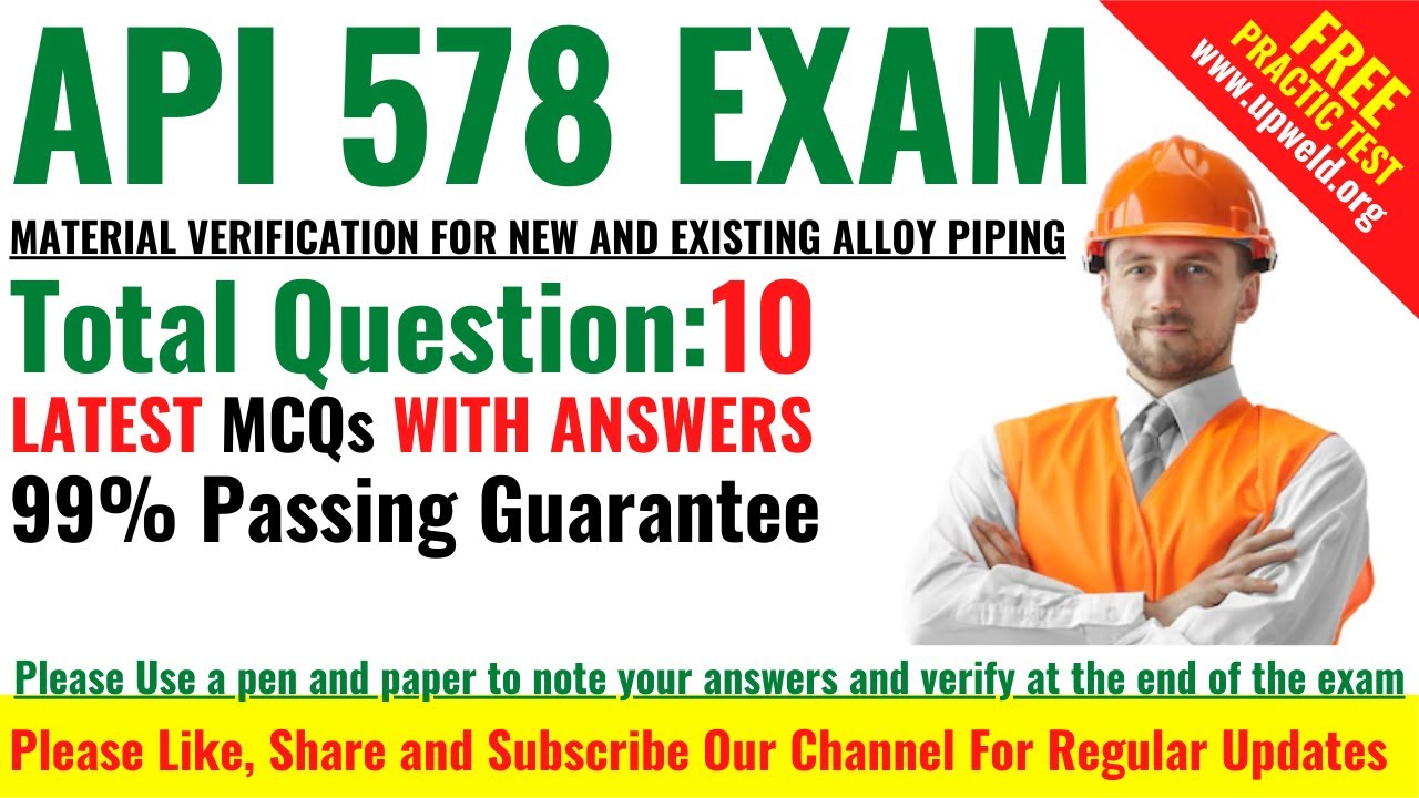Top 10 Latest API RP 578 Question & Answers - Material Verification for New & Existing Alloy Piping