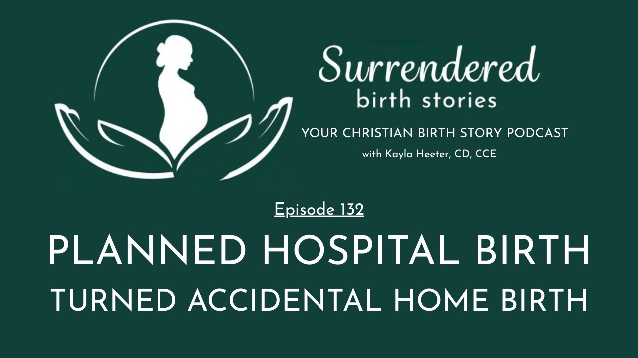 Planned A Hospital Birth, Got a Completely Different One!