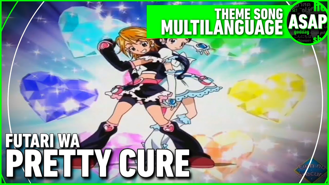 Futari Wa Pretty Cure | OP Multilanguage (Requested)