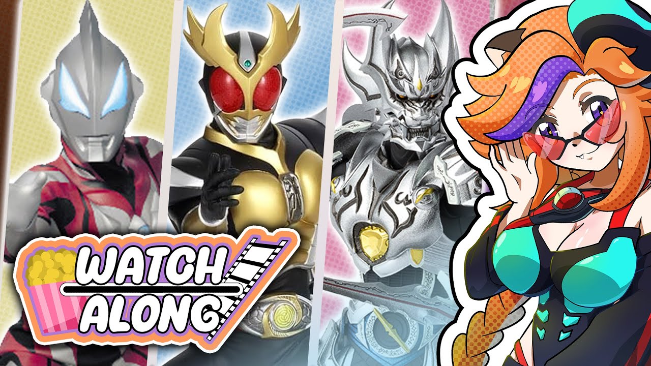 ✦✪ Toku Watch Along✪✦ Ultraman Geed, Kamen Rider Agito & Zero Black Blood!