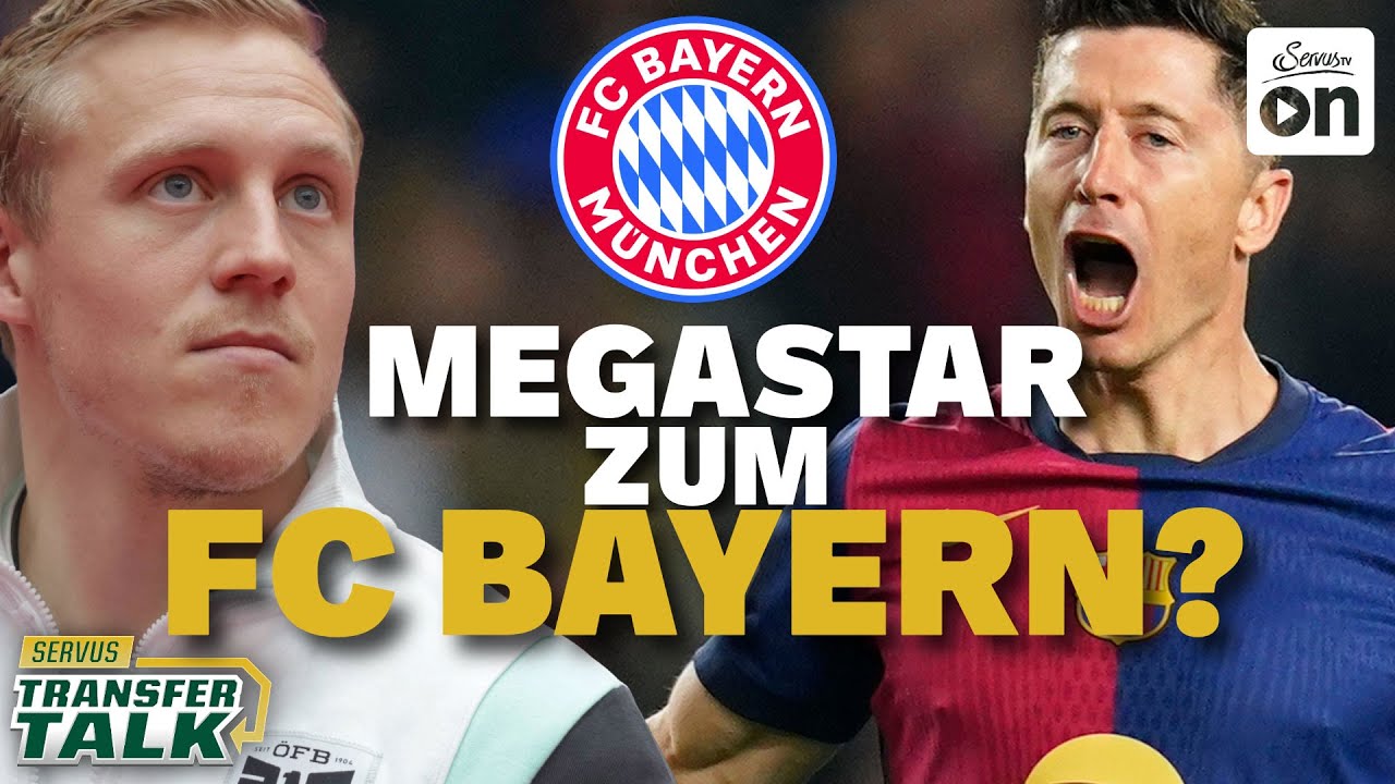 Breaking News: Bayern arbeiten an Sensationstransfer! | Servus Transfer Talk
