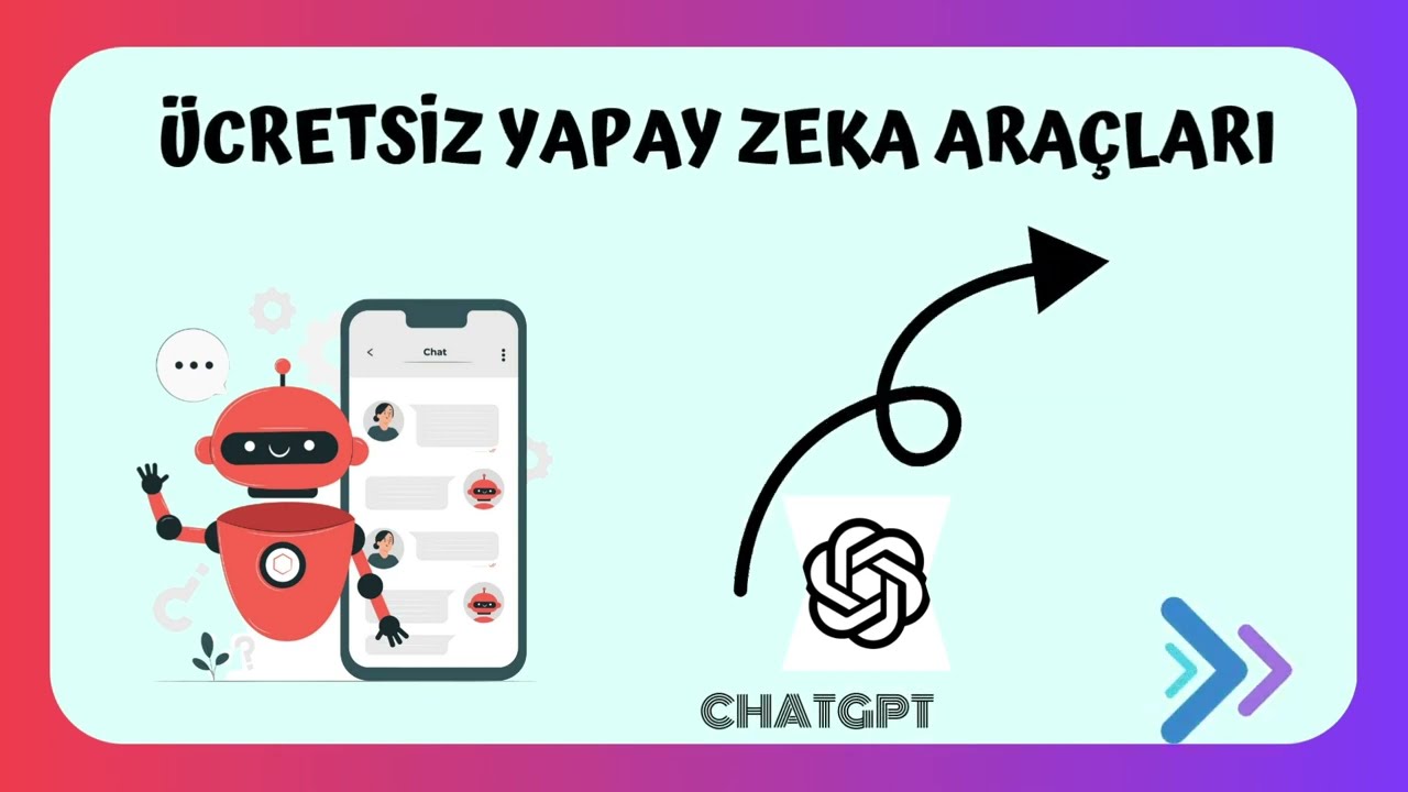 ÜCRETSİZ YAPAY ZEKA ARAÇLARI-CHAT GPT YENİ ÖZELLİKLER
