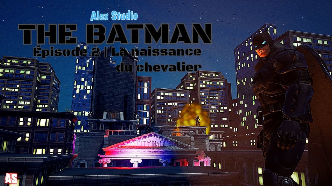 The Batman | Épisode 2 : La naissance du chevalier [série Fortnite]