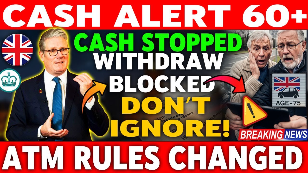 🚨 Over-60s ATM Alert | New Cash Rules from Feb 11 | What Seniors MUST Do