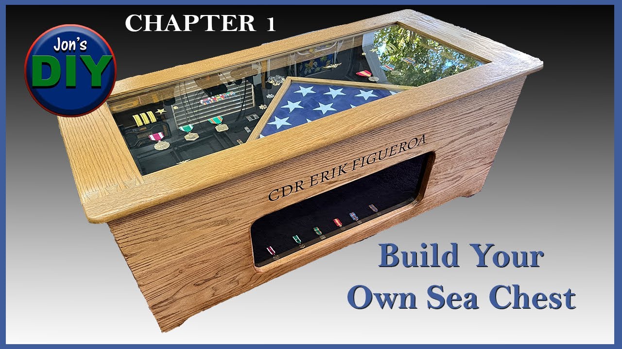 Ch 1 Build Your Own Retirement Sea Chest (Jon's DIY) CHAPTER 1.