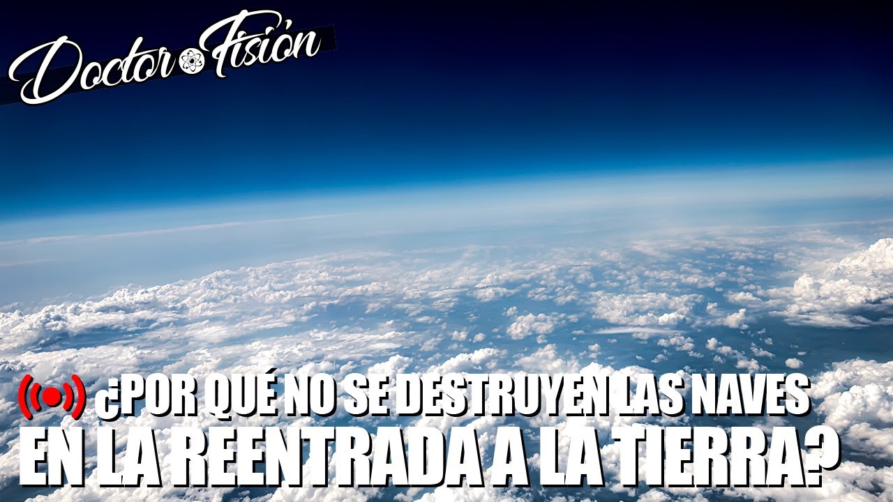 ¿CÓMO VUELVEN las NAVES A LA TIERRA? 🚀