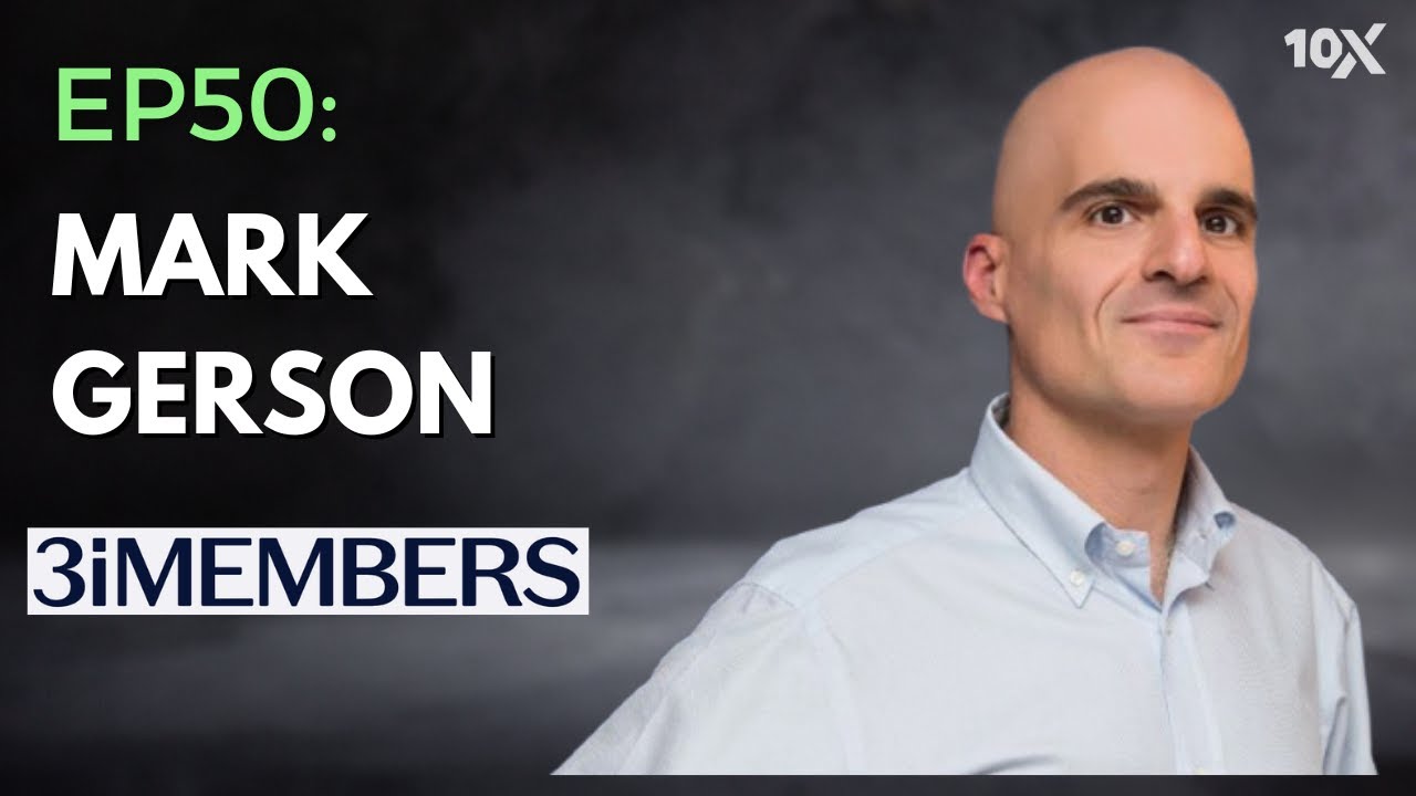 Founding GLG and Growing it into a $600 Million Revenue Powerhouse &mdash; Mark Gerson | E50