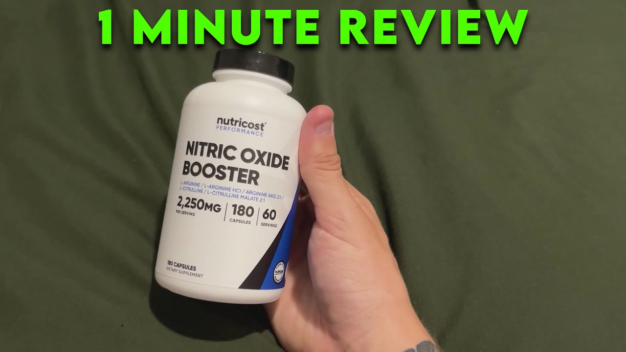 1 Minute Review - Nutricost Nitric Oxide Booster