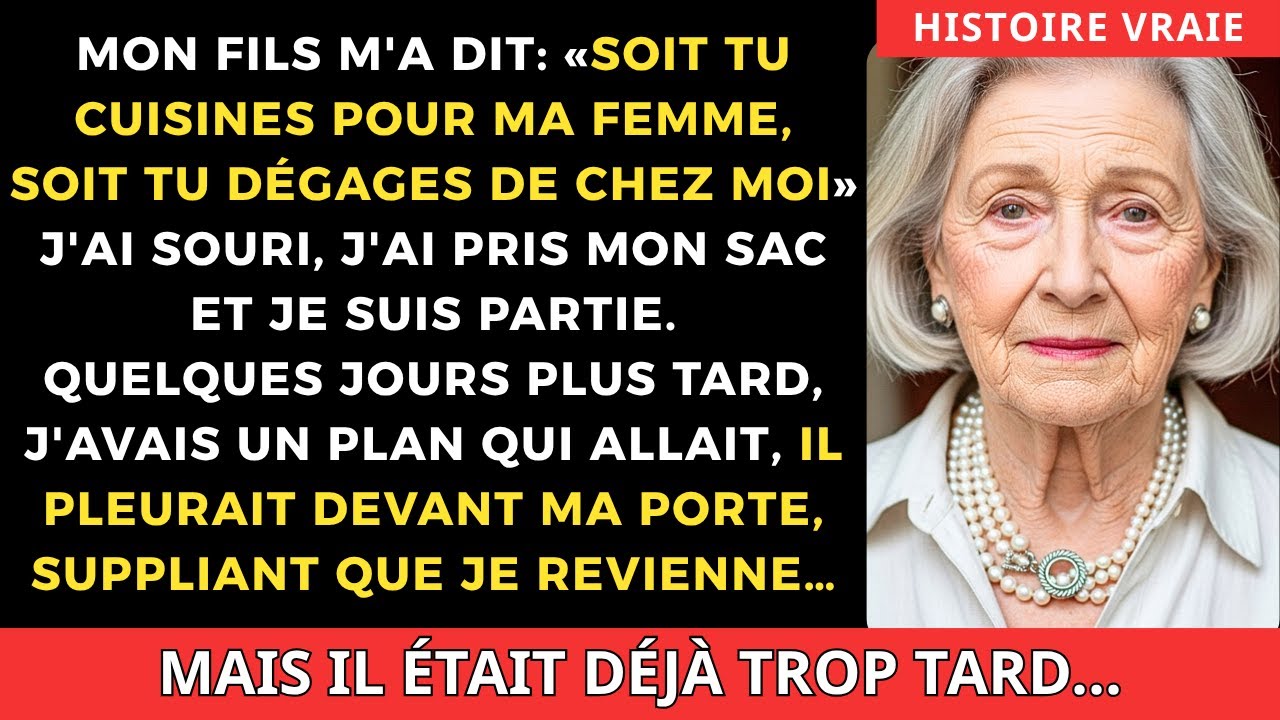 Mon Fils M'a Dit : « Soit Tu Cuisines Pour Ma Femme, Soit Tu Quittes Ma Maison » | Histoire Vraie