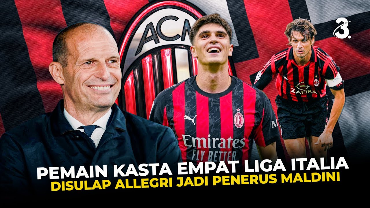 Bek Kiri DIanggap Produk Gagal Mendadak Jadi Penyelamat AC Milan Berkat Keputusan Berani Allegri