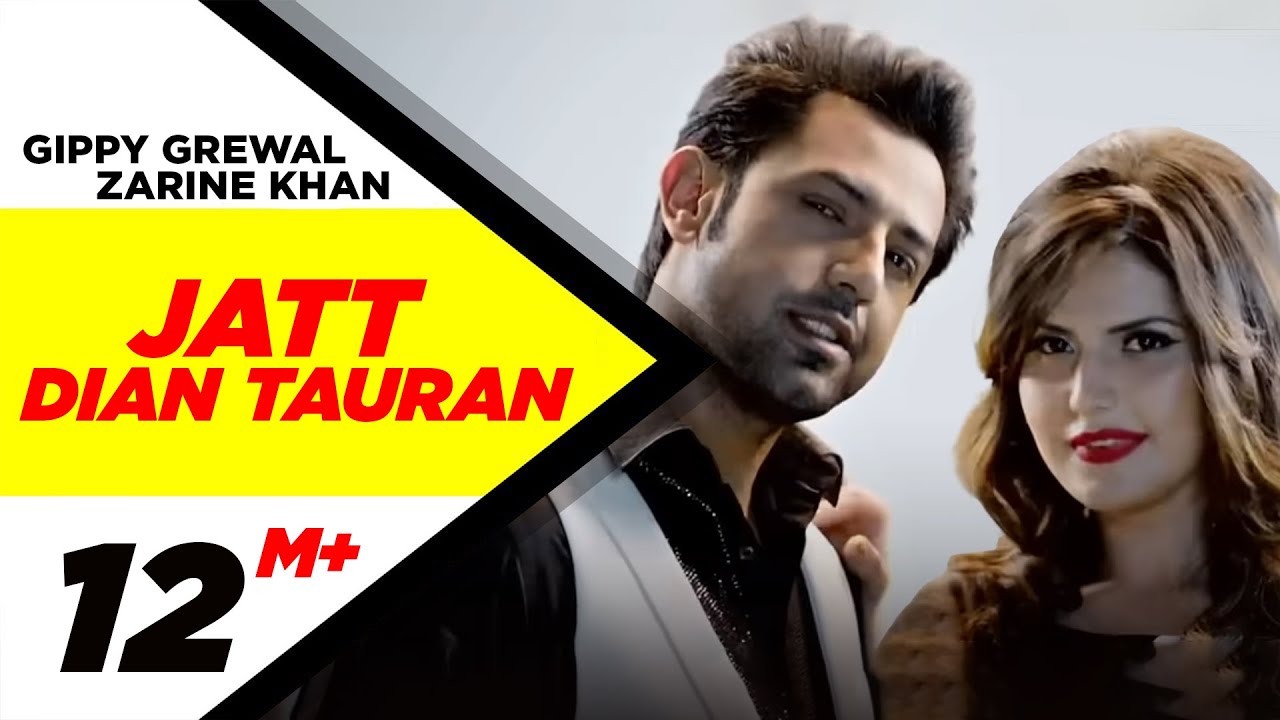 Jatt Dian Tauran (Official Video) | Jatt James Bond | Gippy Grewal | Zarine Khan | Speed Records