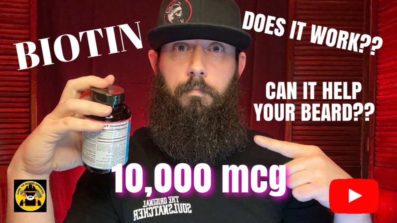 BIOTIN FOR FASTER BEARD GROWTH?| Does BIOTIN Really Work?