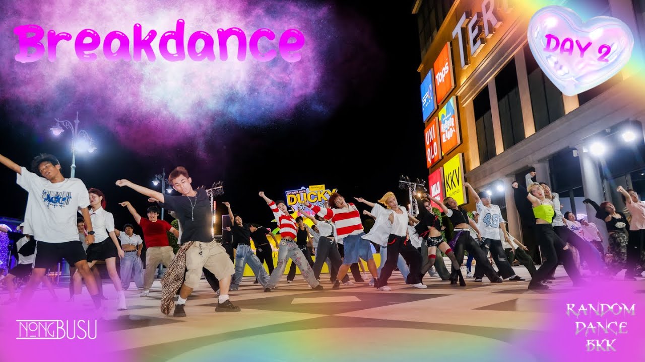 ' 20/04/68 ' Breakdance Random Dance Bkk & NongBusu X Terminal21 Rama 3 มันส์โครตเป็ด