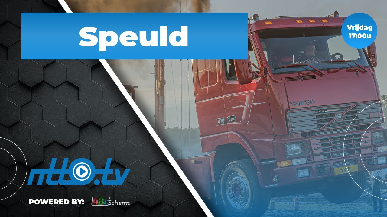 NK Tractorpulling Speuld Vrijdag | NTTO.tv livestream