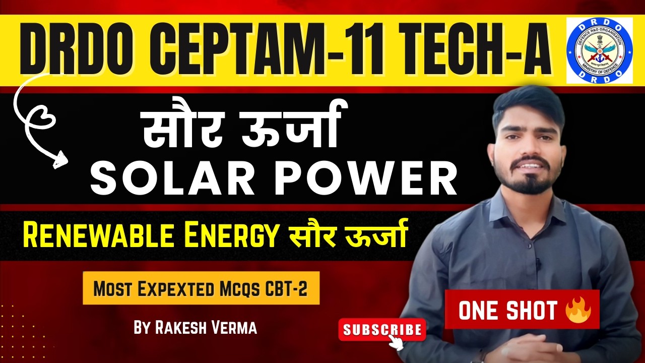 Day 35 DRDO Ceptam 11 Tech-A  Solar Power MCQs| Solar Energy | By Rakesh Verma #rakeshvermaedutech