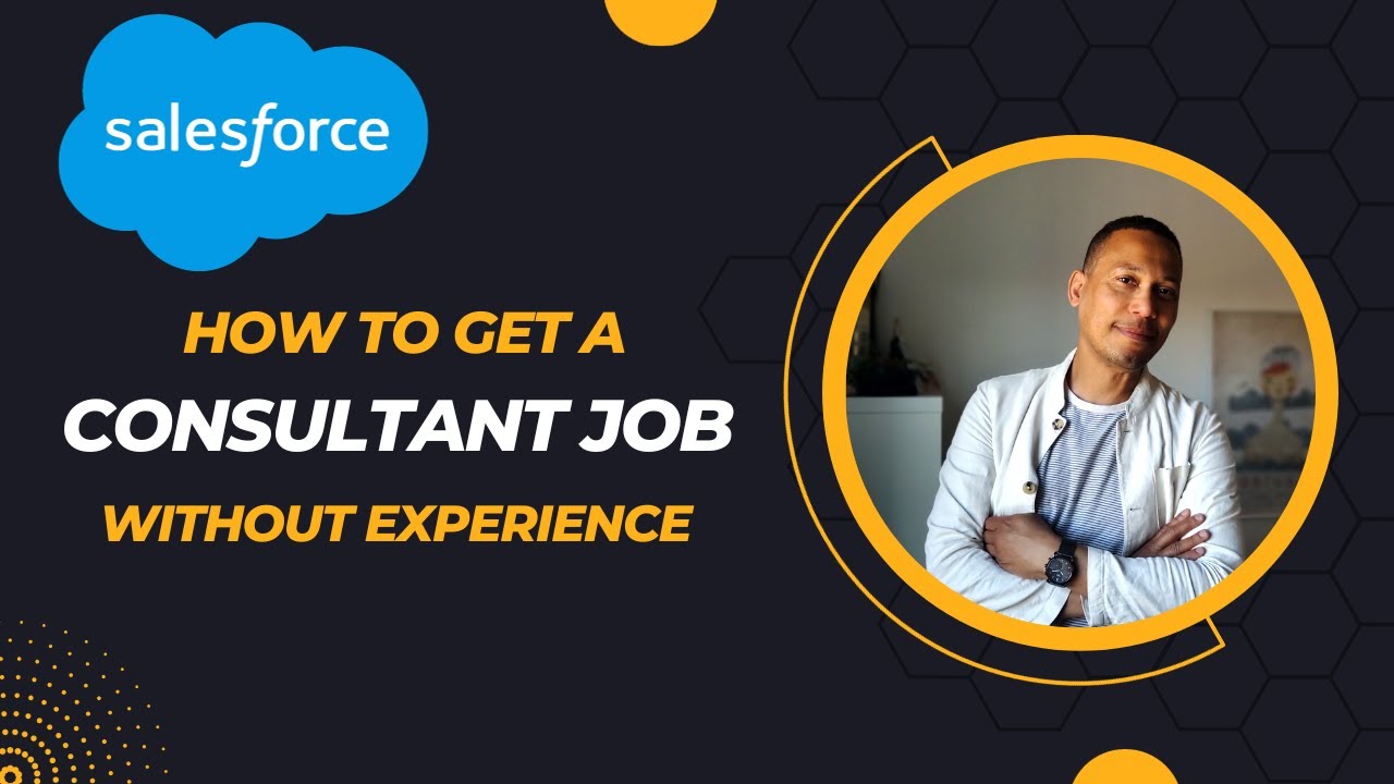 How to Transition to a Salesforce Consultant | My Experience & Tips