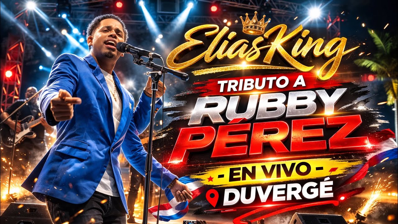 EliasKing - Tributo a Rubby Pérez En Vivo (Duverge) 