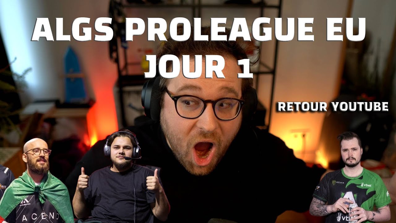 REPRISE YOUTUBE JOUR 1 PROLEAGUE EU A vs B!!!