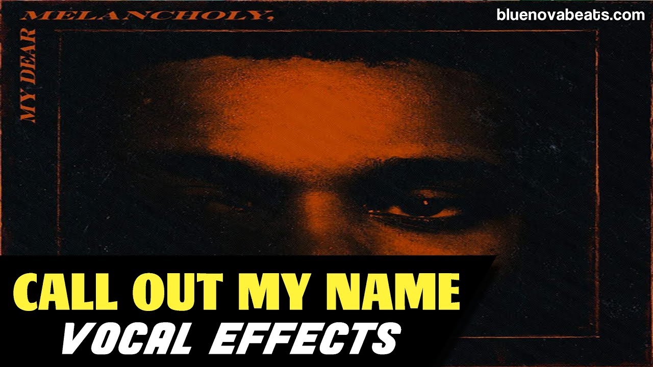 [FLP] THE WEEKND - CALL OUT MY NAME (VOCAL PRESET) | STOCK PLUGINS