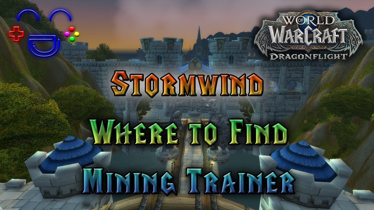 Mining Trainer Stormwind - WoW 10.0.2