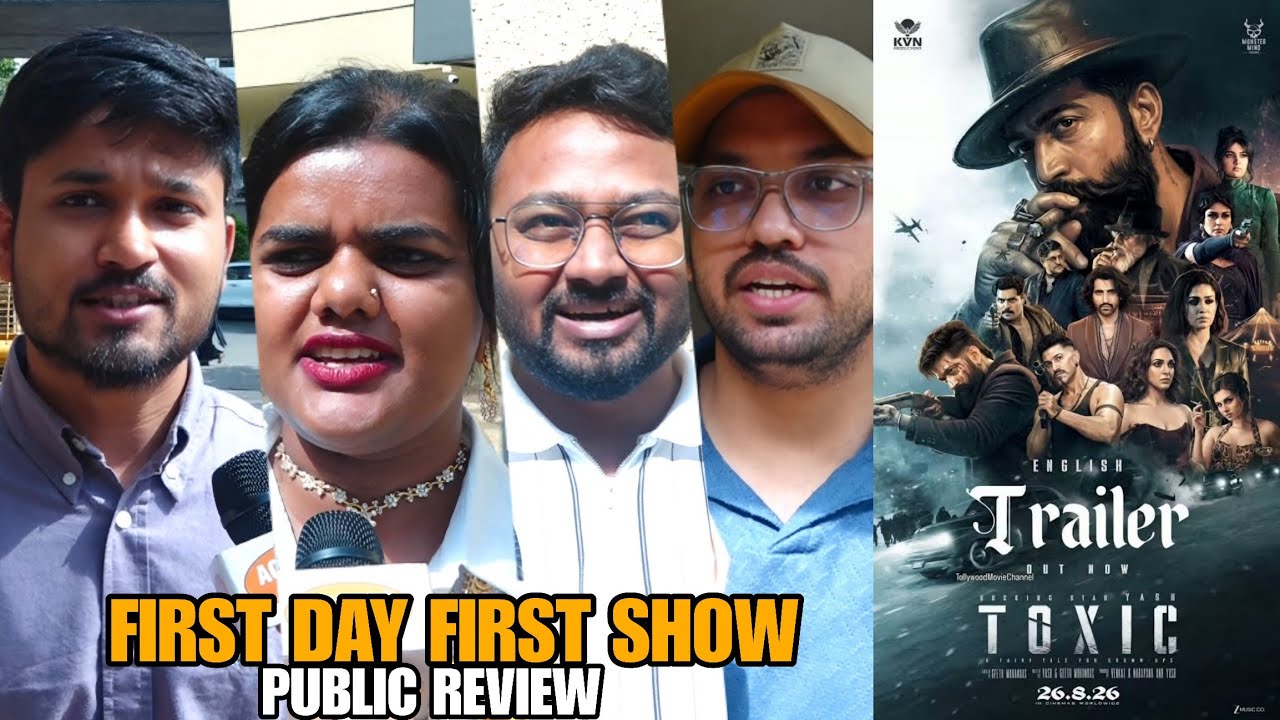 Toxic Movie Review | FIRST Day First Show |  Hit OR Flop | Yash,Kiara Advani,Nayanthara 