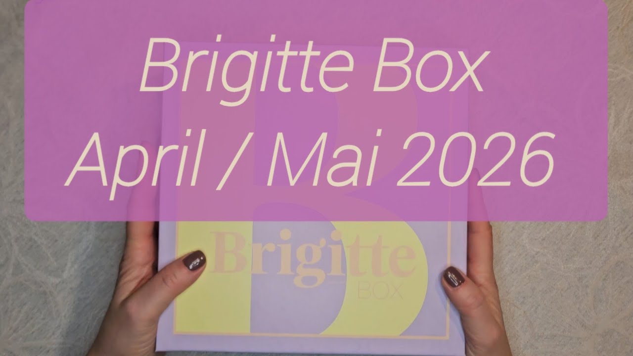 BRIGITTE Box &bdquo;Lebensfreude&ldquo; April / Mai 2026
