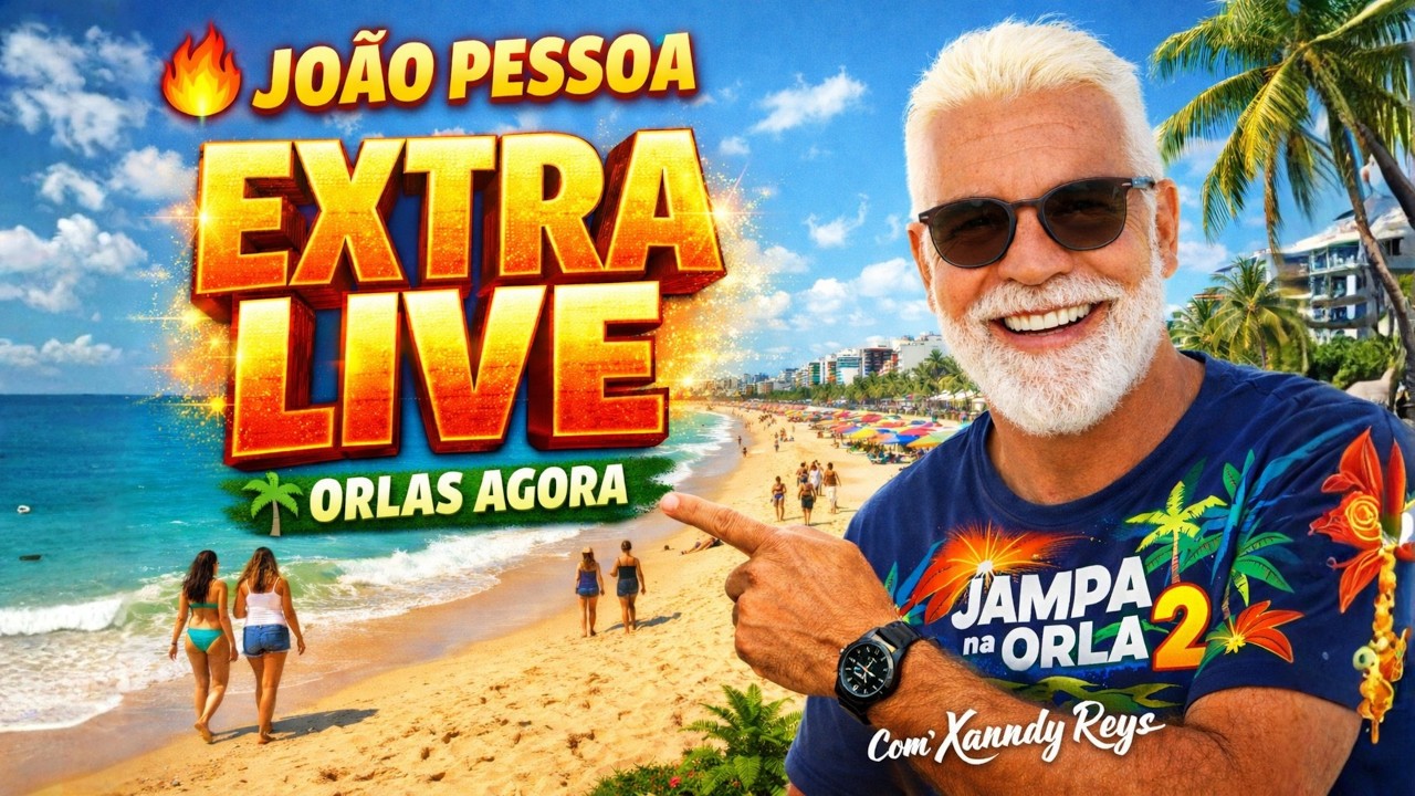 👉 JOÃO PESSOA AO VIVO 🔥 | Orlas e Calçadão AGORA 👀🌴 | Brazil Beaches LIVE