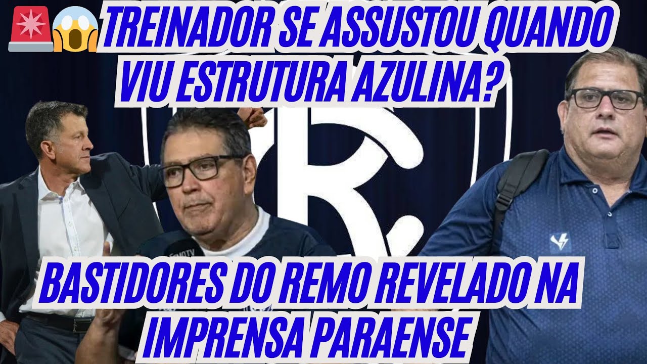 🚨😱Treinador se assustou com estrutura negativa do Remo|Bastidores revelados no Leão 🦁