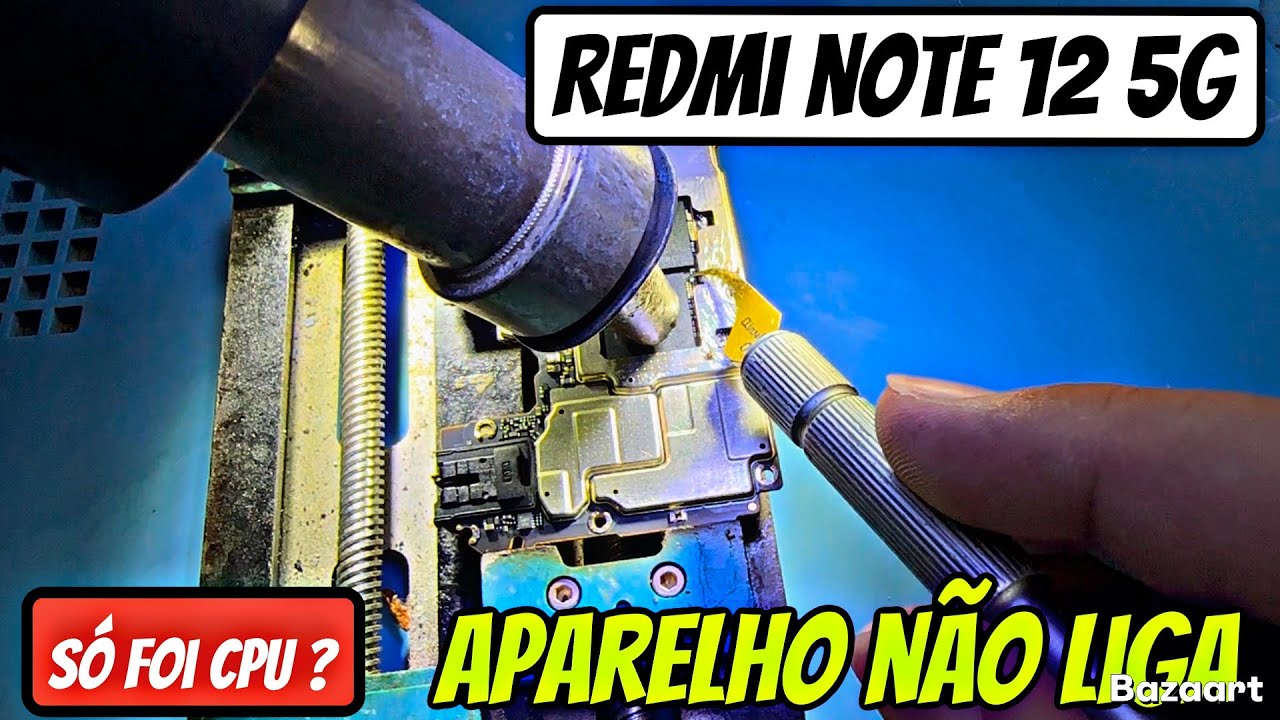 Xiaomi Redmi Note 12 Pro 5G não liga e não carrega | Reballing CPU Passo a passo | Defeito crônico ?