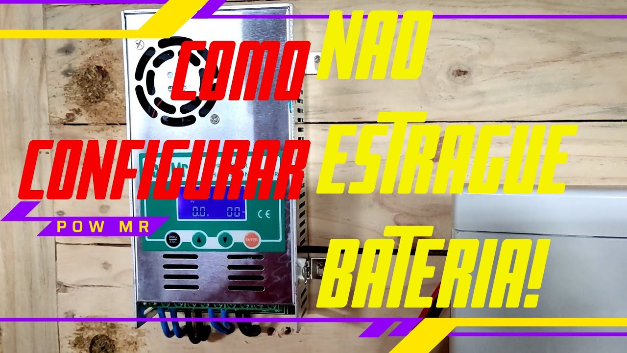 COMO CONFIGURAR 🤨 Controlador de carga PowMR MPPT 60A PASSO A PASSO, SE NÃO APRENDER AQUI, LASCO!
