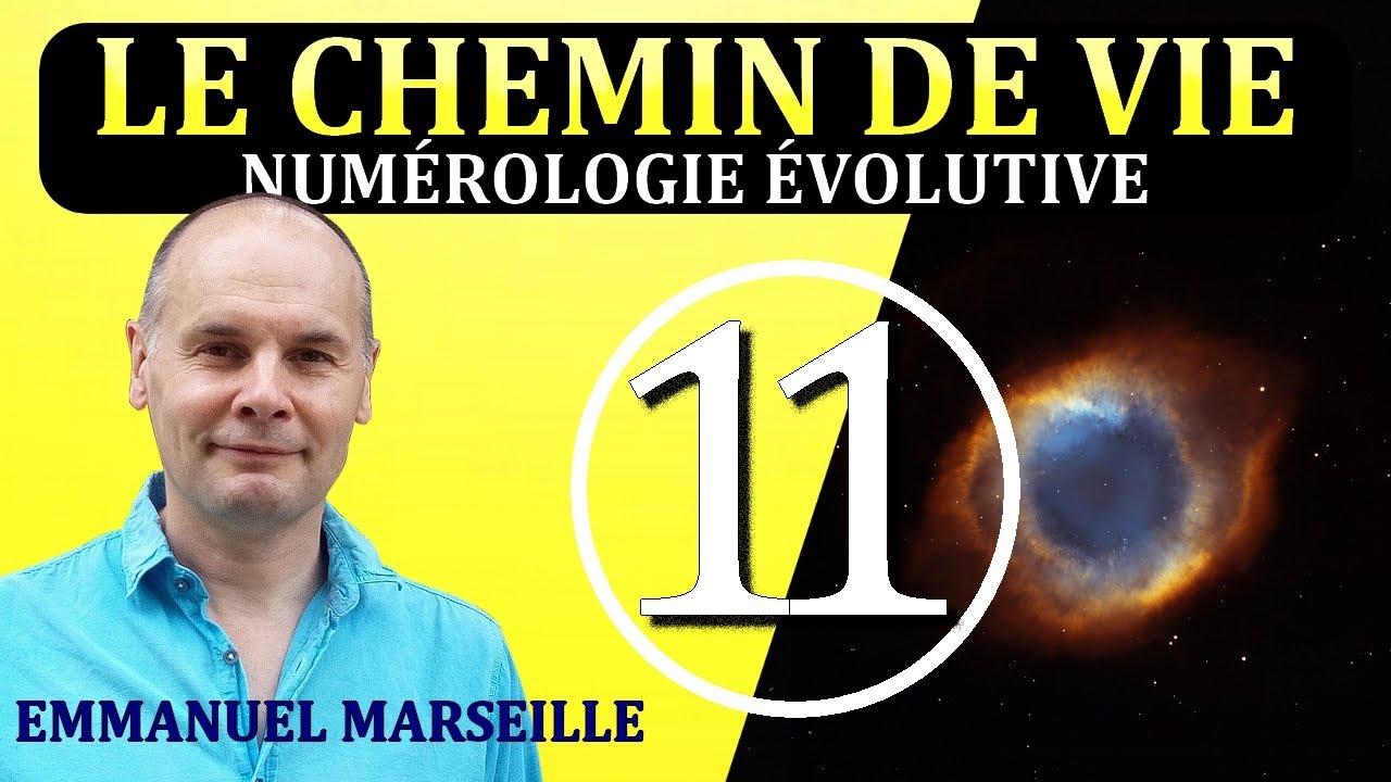 Chemin de Vie 11 - Numérologie Evolutive