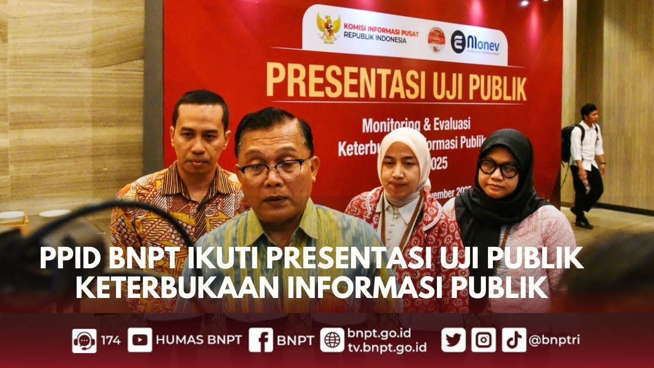 [BERITA] Ikuti Uji Publik, BNPT Perkuat Keterbukaan Informasi Publik yang Responsif dan Terpercaya