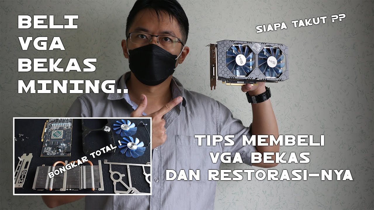 Beli VGA bekas mining?? - Tips & Restorasi HIS RX 570 4Gb jadi Like New!
