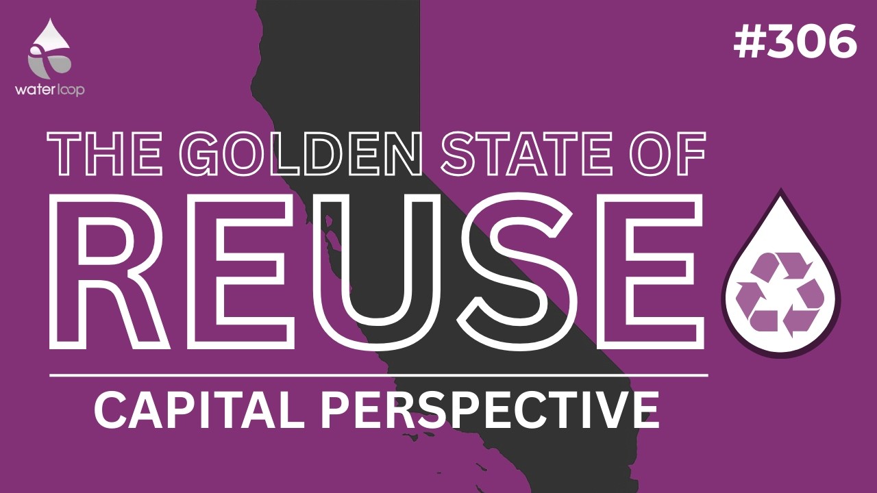 Will Recycling Save California's Water Future? | The Golden State of Reuse