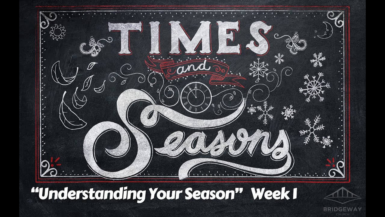 Times and Seasons 