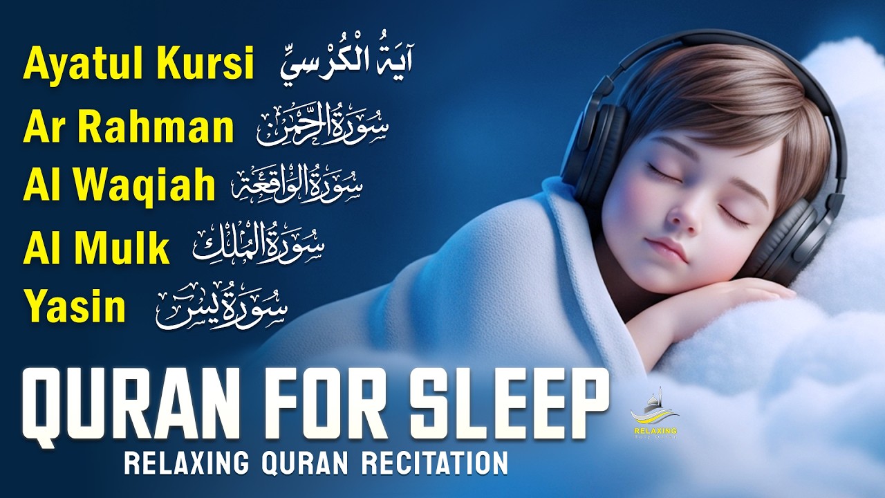 The Best Quran For Sleeping And Your All Problems Solve | Ayah Al Kursi, Yasin, Rahman, Waqiah, Mulk