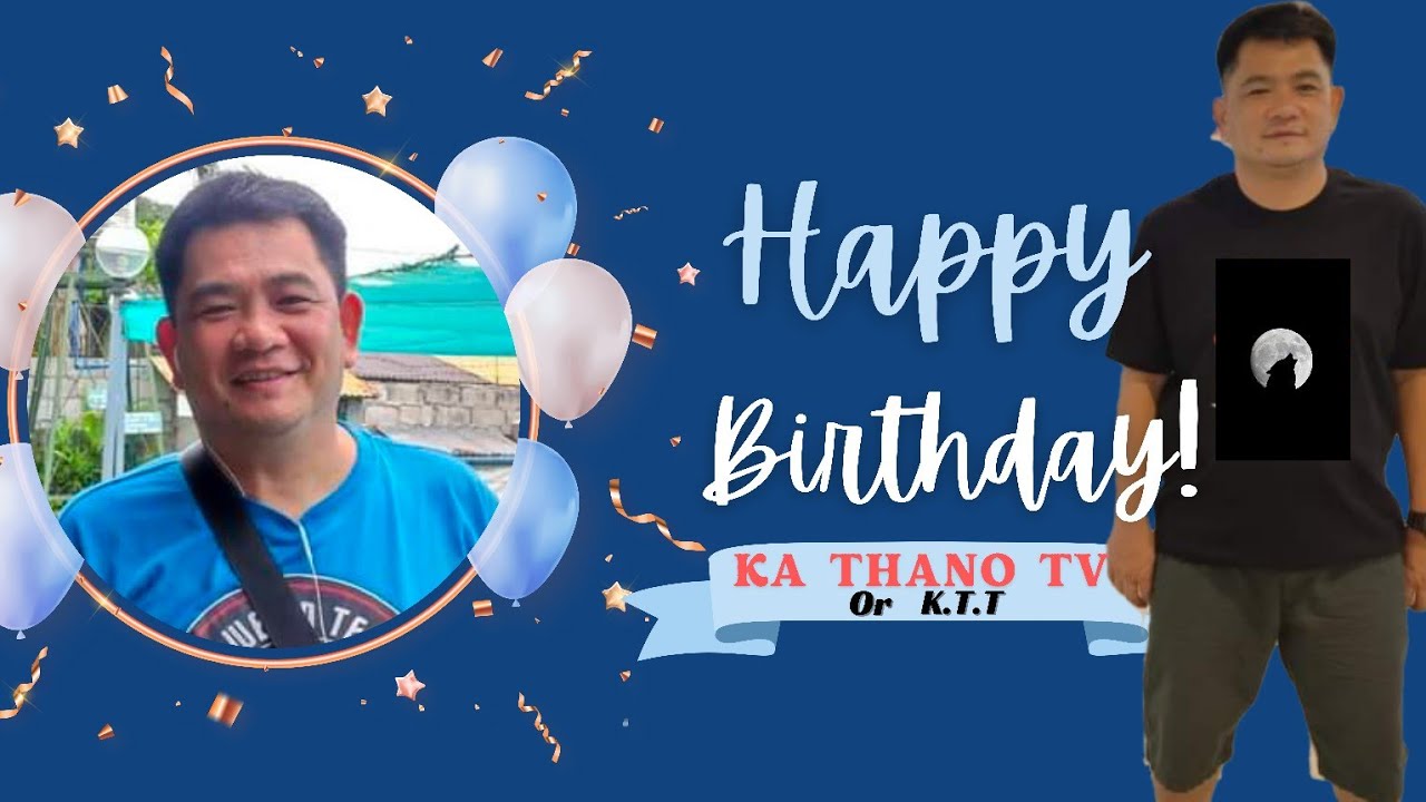 BIRTHDAY BOY KUYA #KATHANOTV PINAIYAK KO DHIL HINDI KO CNABI SA KANYA #SOWEIRDTEAMCHONGKEYD'ANOTHERS