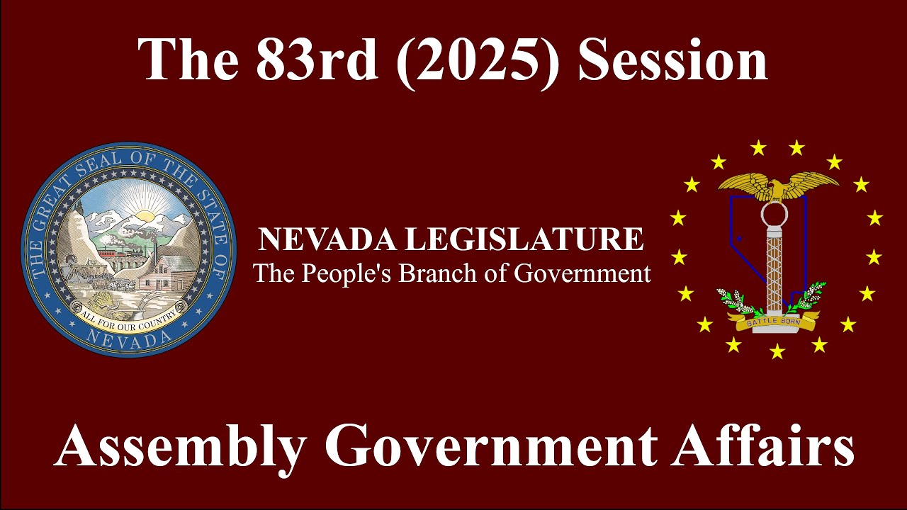 2/4/2025 - Assembly Committee on Government Affairs
