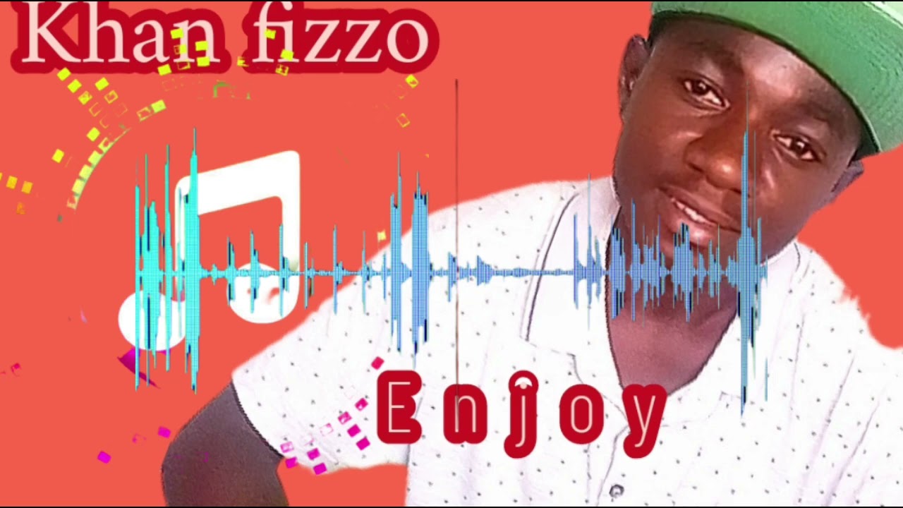 Khan fizoo na Enjoy producer Ammy doctor 0693467493