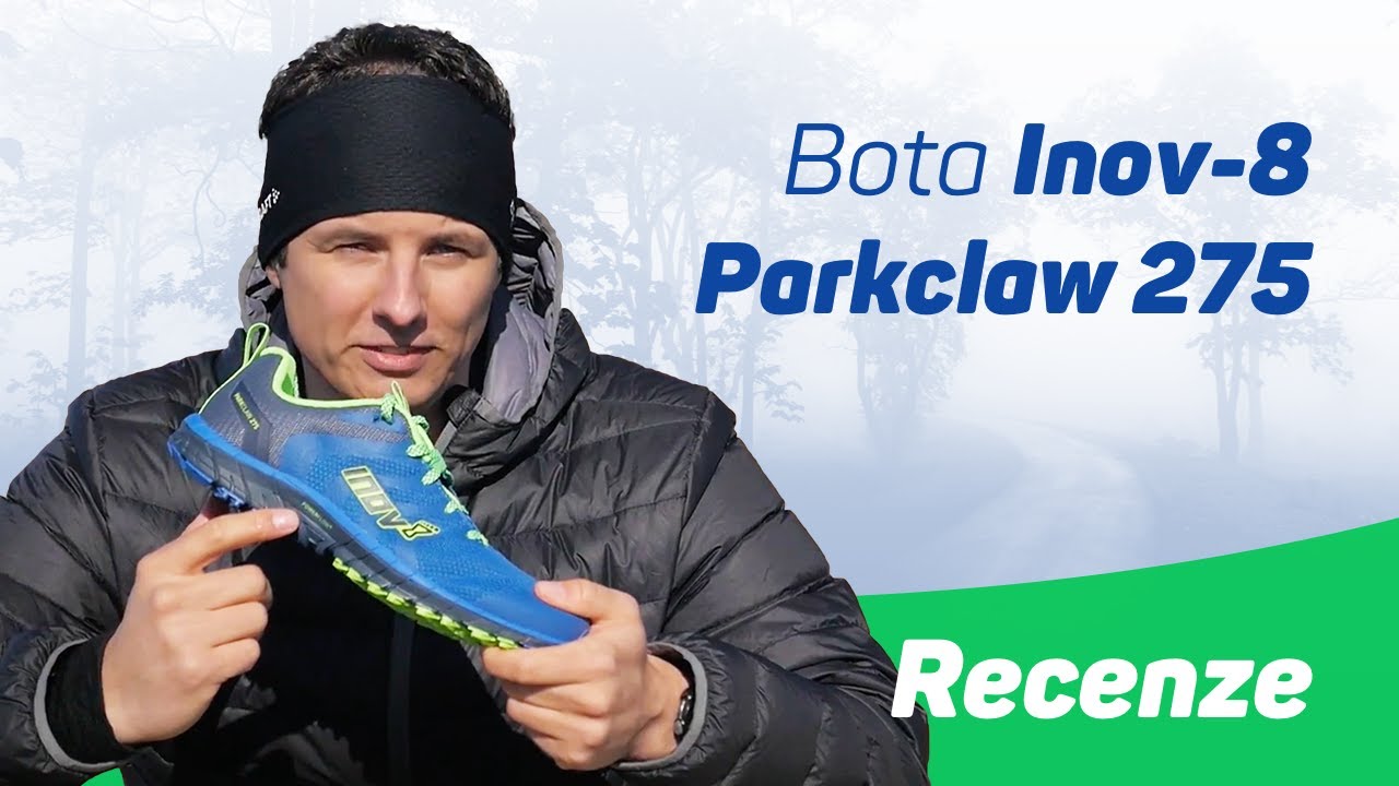 Recenze - Inov-8 Parkclaw 275