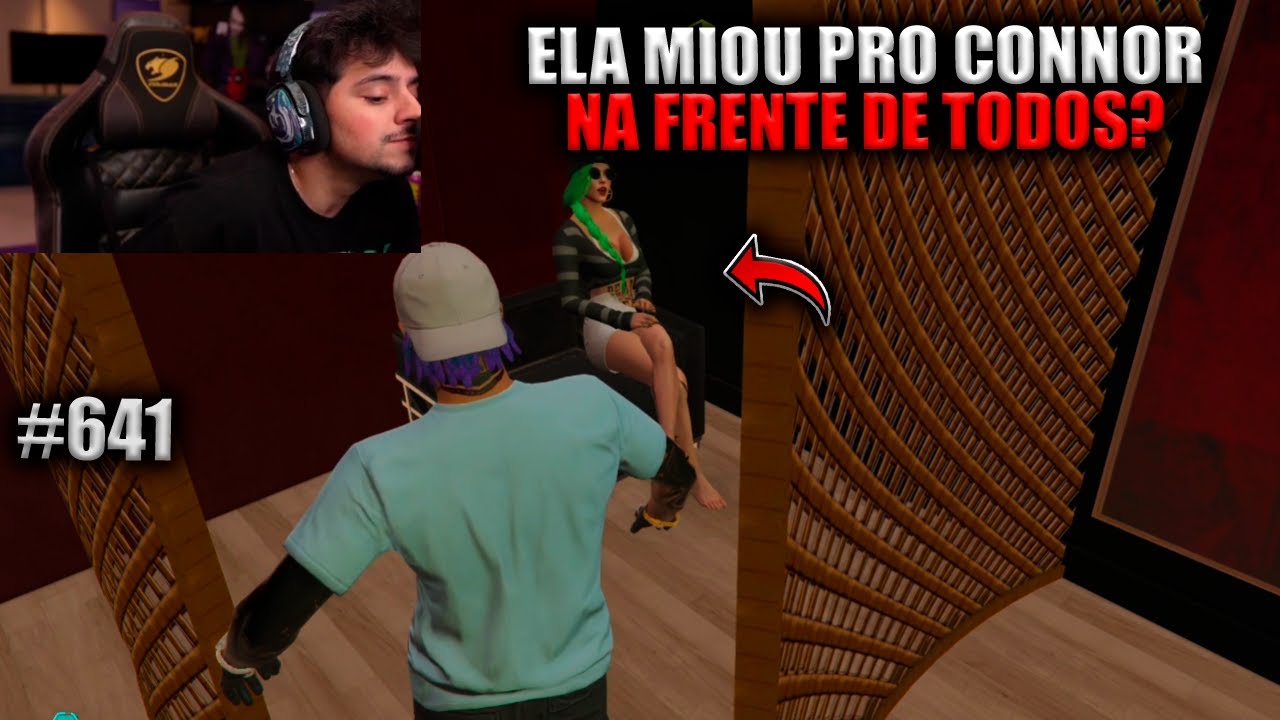 ELA MIOU PRO CONNOR NA FRENTE DE TODOS? EP 641