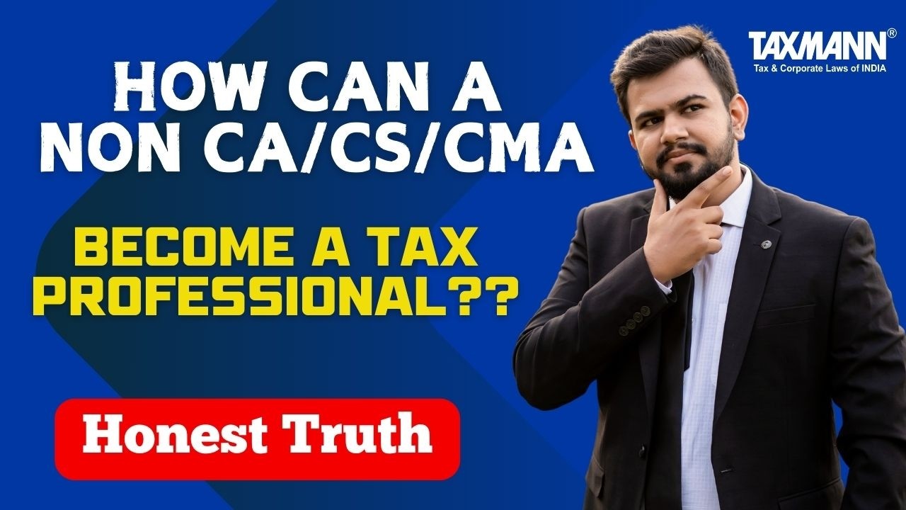 How to become a Tax Professional WITHOUT doing CA/CS/CMA?