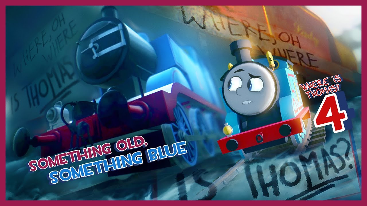 Something Old, Something Blue - Where is Thomas? #4